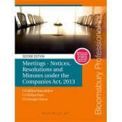 Bloomsbury's Meetings - Notices, Resolutions and Minutes Under the Companies Act, 2013 by CS Milind Kasodekar, CS Shilpa Dixit,  CS Amogh Diwan